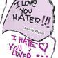 Graffiti Love/Hate Art” T Socially EXplicit